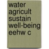 Water Agricult Sustain Well-being Eehw C door Jayanta Bandyopadhyay