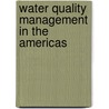 Water Quality Management In The Americas door Onbekend