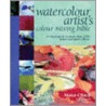 Watercolour Artist's Colour Mixing Bible door Moira Clinch