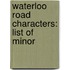 Waterloo Road Characters: List Of Minor