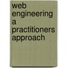 Web Engineering A Practitioners Approach by Unknown
