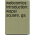 Webcomics Introduction: Wapsi Square, Ga