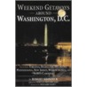 Weekend Getaways Around Washington, D.C. door Robert Shosteck