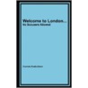 Welcome To London... No Scousers Allowed door Charlotte Diadio-Zobeir