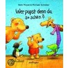 Wer pupst denn da so schön? Miniausgabe by Nele Moost
