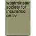 Westminster Society For Insurance On Liv
