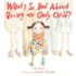 What's So Bad about Being an Only Child?