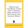 Whittier Land: A Handbook Of North Essex by Unknown