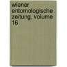 Wiener Entomologische Zeitung, Volume 16 by Unknown