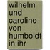 Wilhelm Und Caroline Von Humboldt In Ihr