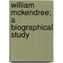 William Mckendree; A Biographical Study