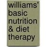 Williams' Basic Nutrition & Diet Therapy door Staci Nix