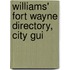 Williams' Fort Wayne Directory, City Gui