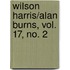 Wilson Harris/Alan Burns, Vol. 17, No. 2