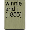 Winnie And I (1855) door Onbekend