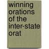 Winning Orations Of The Inter-State Orat door Charles Edgar Prather