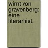 Wirnt Von Gravenberg: Eine Literarhist. by Richard Bethge