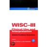 Wisc-Iii Clinical Use And Interpretation door Donald H. Saklofske