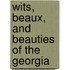 Wits, Beaux, And Beauties Of The Georgia