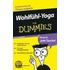 Wohlfuhl-Yoga Fur Dummies Das Pocketbuch