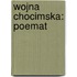 Wojna Chocimska: Poemat