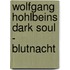 Wolfgang Hohlbeins Dark Soul - Blutnacht