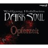 Wolfgang Hohlbeins Dark Soul - Opferzeit door Wolfgang Hohlbein