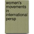 Women's Movements in International Persp
