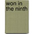 Won In The Ninth