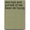 Won-Hyo And Yul-Kok Of Tae Kwon Do Hyung door Jhoon Rhee