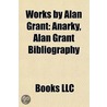 Works By Alan Grant: Anarky, Alan Grant door Books Llc