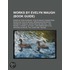 Works By Evelyn Waugh: Books By Evelyn W
