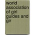 World Association Of Girl Guides And Gir