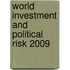 World Investment and Political Risk 2009