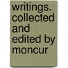 Writings. Collected And Edited By Moncur door Thomas Paine