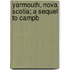 Yarmouth, Nova Scotia; A Sequel To Campb