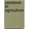 Yearbook Of Agriculture door Onbekend