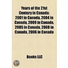Years Of The 21st Century In Canada: 200 door Source Wikipedia