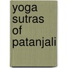 Yoga Sutras Of Patanjali by Michael Beloved