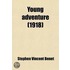 Young Adventure; A Book Of Poems