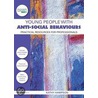 Young People With Anti-Social Behaviours door Mrs Kathy Hampson