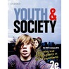 Youth & Society:explor Social Dynam 2e P door Rob White