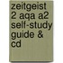 Zeitgeist 2 Aqa A2 Self-study Guide & Cd