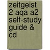 Zeitgeist 2 Aqa A2 Self-study Guide & Cd door Morag McCrorie