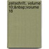 Zeitschrift, Volume 10;&Nbsp;Volume 18