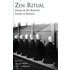 Zen Ritual Studies Zen Theory In Pract C
