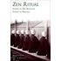 Zen Ritual Studies Zen Theory In Pract P