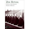 Zen Ritual Studies Zen Theory In Pract P door S. Heine