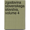 Zgodovina Slovenskega Slovstva, Volume 4 by Anonymous Anonymous