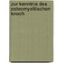 Zur Kenntnis Des Osteomyelitischen Knoch